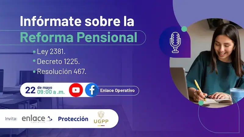 webinar informate sobre la reforma pensional