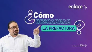 ¿Cómo descargar la prefactura en PILA fácilmente desde Enlace?